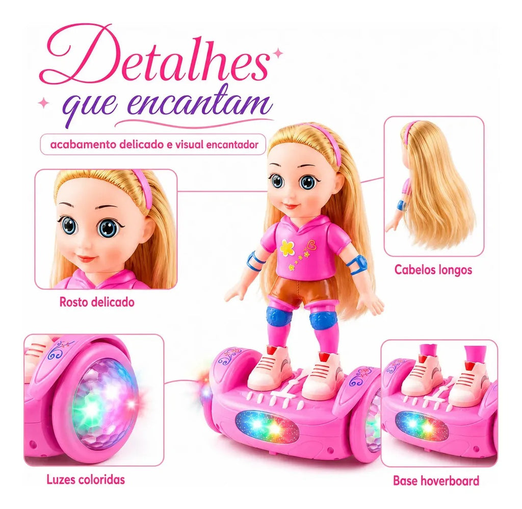 Boneca Giratória Andadora de Hoverboard com Música