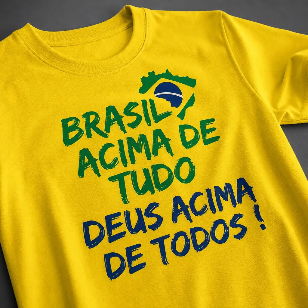 Camiseta Brasil Acima de Tudo 2026